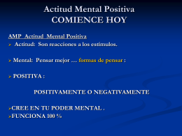 Actitud Mental Positiva COMIENCE HOY