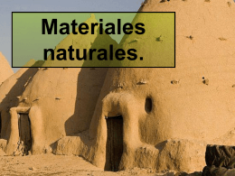Materiales naturales.