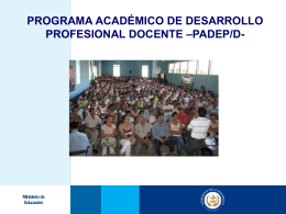 programa académico de desarrollo profesional docente –padep/d