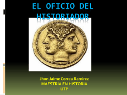 El oficio del historiador, Jaime Correa