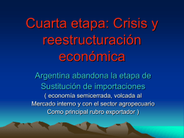 Cuarta Etapa Econòmica en Argentina