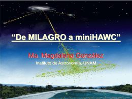 MILAGRO, Observando el universo en TeVs