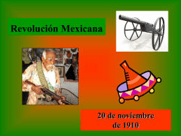 Power Point acerca de la Revolución Mexicana.