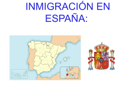 INMIGRACIÓN EN ESPAÑA: