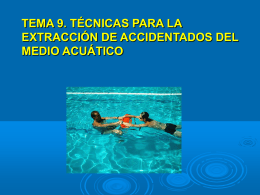 Técnicas para extracción de accidentados del medio acuático