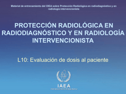 Evaluación de dosis al paciente - (RPOP) IAEA Radiation Protection