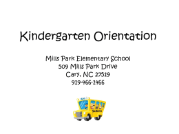Kindergarten Orientation - Mills Park Elementary School
