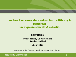 "Las instituciones de evaluación política y la reforma: La experiencia