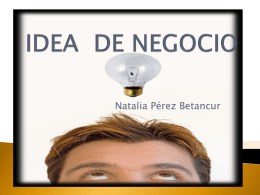 IDEA DE NEGOCIO
