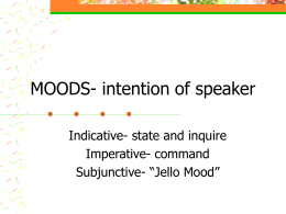 MOODS- intention of speaker