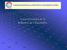 Breve reseña histórica - CAICHA - Cámara Argentina de la Industria