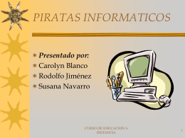 Los Piratas Informaticos (Presentacion)