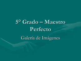 05° Grado – Maestro Perfecto