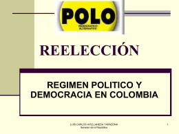 reelección regimen politico y democracia en colombia
