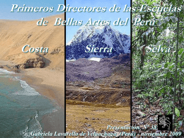 Primeros Directores de BELLAS ARTES – Selva, Sierra y Costa