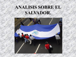 ANALISIS SOBRE EL SALVADOR.