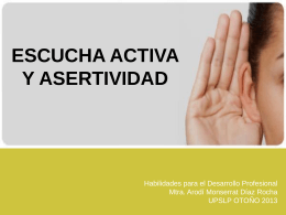 Escucha activa - Arodí Monserrat Díaz Rocha