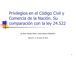 Privilegios en el Código Civil y Comercia de la Nación. Su