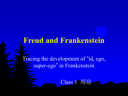 Freud and Frankenstein