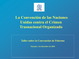 La Convención de las Naciones Unidas contra el Crimen