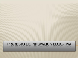 PROYECTO_DE_INNOVACION_EDUCATIVA