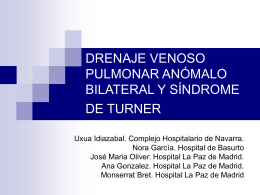 drenaje venoso pulmonar anómalo bilateral y síndrome de turner