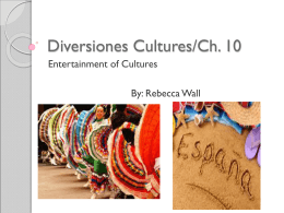 Diversiones Cultures/Ch. 10