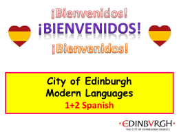 Por favor o No gracias? - Edinburgh Modern Languages