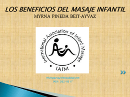 Los Beneficios del Masaje Infantil Myrna Pineda Beit