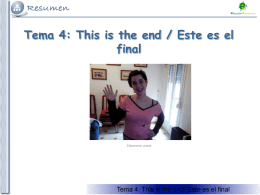 Tema 5: This is the end / Este es el final