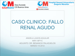 caso clinico: fallo renal agudo - Docencia C.Salud Buenos Aires
