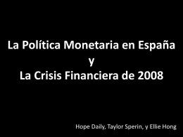 La Política Monetaria en España