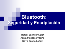Bluetooth: Seguridad y Encriptación