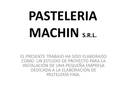 PASTELERIA MACHIN S.R.L.