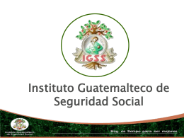 Historia de la Seguridad Social en Guatemala