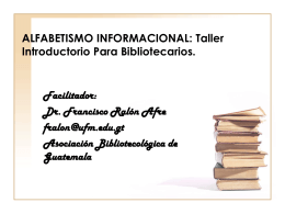 ALFABETISMO INFORMACIONAL: Taller Introductorio Para