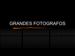 Grandes Fotgrafos II