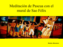 Meditación de Pascua con el mural de Sao Félix