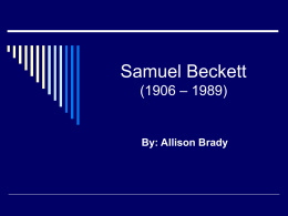 Samuel Beckett (1906 – 1989)