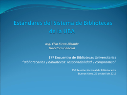 Estándares del Sistema de Bibliotecas de la UBA Elsa Elena