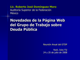 Lic. Roberto José Domínguez Moro Auditoría Superior de la