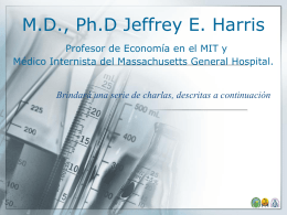 Visita del profesor Jeffrey E. Harris, M.D., Ph.D - CCP