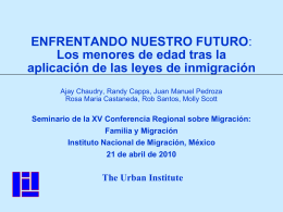 Jeffrey S. Passel Immigration Studies Program The Urban Institute