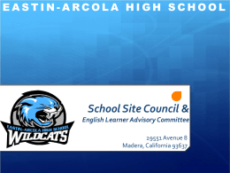 Eastin-Arcola HS: SCHOOL SITE COUNCIL