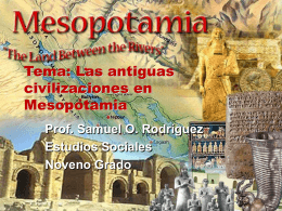 Tema: Las antiguas civilizaciones en Mesopotamia