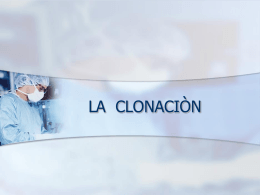 LA CLONACIÒN - isidoroexposito