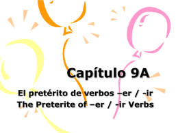 9A - er -ir preterite verbs