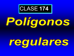 Clase 174: Polígonos Regulares - CubaEduca