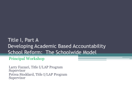 Title I Part A Developing Academic Based Accountability School