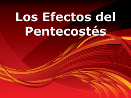 Los Efectos de el Pentecostes